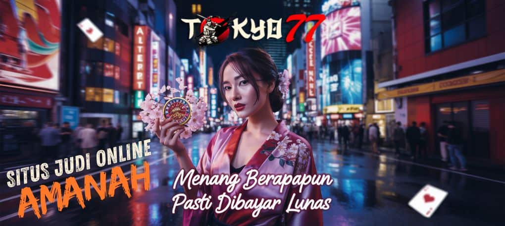 Discover the Benefits of Playing Safely with Tokyo77 Official Agent